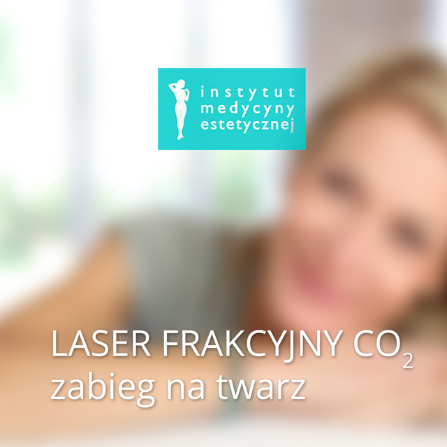 Zabiegi Laserem Frakcyjnym CO2 Laser Frakcyjny Co2 Instytut